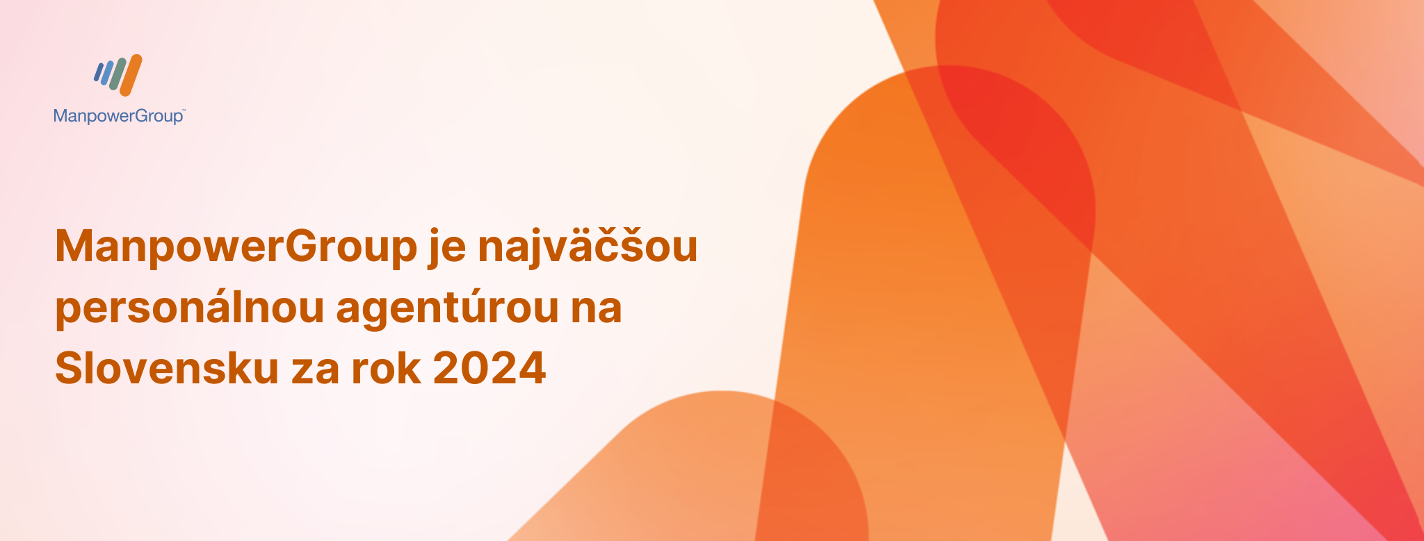 ManpowerGroup je aj v roku 2024 najväčšou personálnou agentúrou na Slovensku